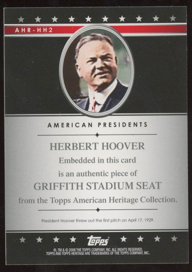 2009 Topps Heritage Herbert Hoover #341 Stadium Seat